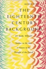 The Eighteenth Century Background: Studies on the Idea of Nature in the Thought of the Period