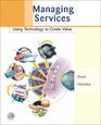 Managing Services Using Technology to Create Value