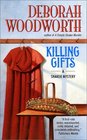 Killing Gifts  A Shaker Mystery