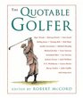 The Quotable Golfer