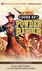 Guns of Powder River A Radio Dramatization