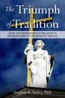 The Triumph of Tradition