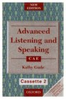 Advanced Listening and Speaking