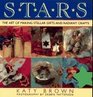 Stars: The Art of Making Stellar Gifts and Radiant Crafts