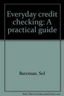 Everyday credit checking A practical guide