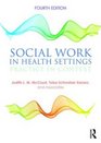 Social Work in Health Settings Practice in Context