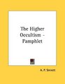 The Higher Occultism  Pamphlet