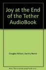 Joy at the End of the Tether AudioBook