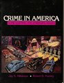 Crime in America Some Existing and Emerging Issues