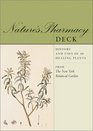 Nature's Pharmacy Deck History and Uses of 50 Healing Plants