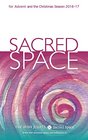 Sacred Space for Advent and the Christmas Season 20162017