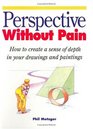 Perspective Without Pain