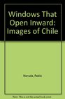 Windows That Open Inward Images of Chile