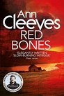 Red Bones (Shetland Island, Bk 3)