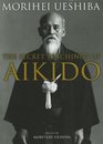 The Secret Teachings of Aikido