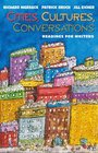 Cities Cultures Conversations Readings for Writers