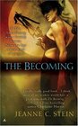 The Becoming (Anna Strong Chronicles, Bk 1)