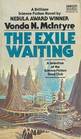 The Exile Waiting