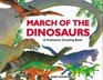March of the Dinosaurs A Prehistoric Counting Books