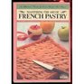 Mastering the Art of French Pastry