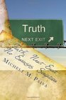 Truth Next Exit No Excuses Scripture as your Personal Trainer and Life Coach