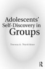 Adolescents' SelfDiscovery in Groups