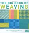 The Big Book of Weaving