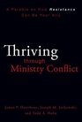 Thriving through Ministry Conflict A Parable on How Resistance Can Be Your Ally