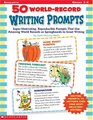 50 WorldRecord Writing Prompts