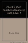 Check it Out Teacher's Resource Book Level 1