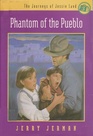 Phantom of the Pueblo
