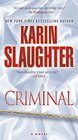 Criminal (Will Trent, Bk 6) (Large Print)