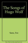 Songs of Hugo Wolf