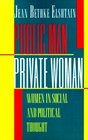 Public Man Private Woman