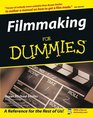 Filmmaking for Dummies