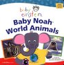 Baby Einstein Baby Noah  World Animals