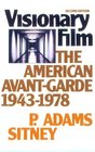 The Visionary Film The American AvantGarde 19431978