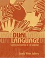 Dual Language Teaching and Learning in Two Languages MyLabSchool Edition
