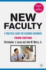 New Faculty A Practical Guide for Academic Beginners