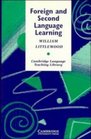 Foreign and Second Language Learning  Language Acquisition Research and its Implications for the Classroom