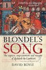 Blondel's Song The Capture Imprisonment and Ransom of Richard the Lionheart