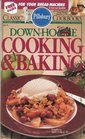 Pillsbury Down-Home Cooking & Baking (Pillsbury Classics #153)