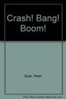 Crash Bang Boom