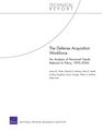 The Defense Acquisition Workforce An Analysis of Personnel Trends Relevant to Policy 19932006