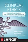 Clinical Ethics A Practical Approach to Ethical Decisions in Clinical Medicine 8E