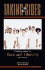 Taking Sides Clashing Views in Race and Ethnicity