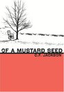 Of  A  Mustard Seed The New Tithe
