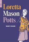 Loretta Mason Potts