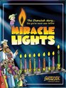 Miracle Lights The Chanukah Story