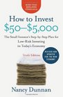 How to Invest 505000 10e The Small Investor's StepbyStep Plan for LowRisk Investing in Today's Economy